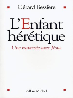 cover image of L'Enfant hérétique